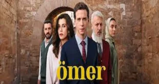 Omer serial dramă